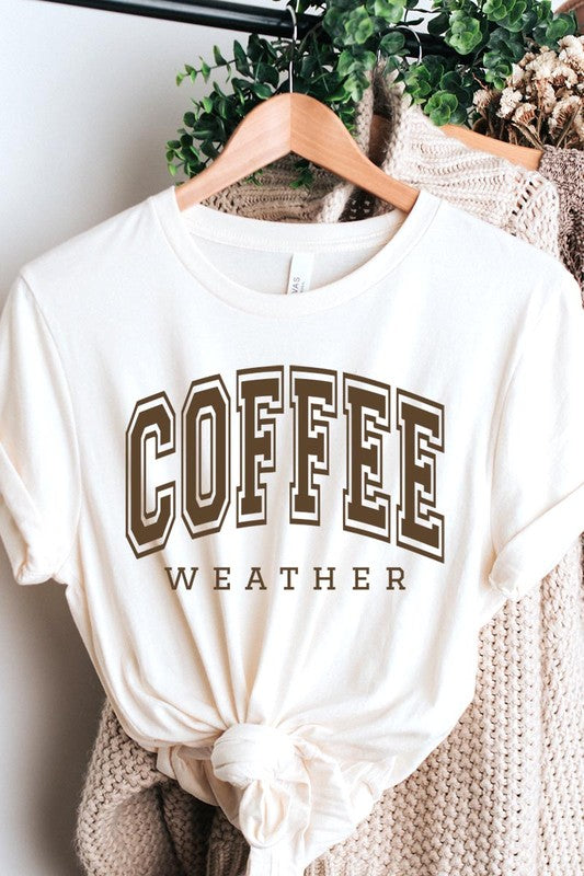 Coffee Weather Graphic Tee in 20 Colors