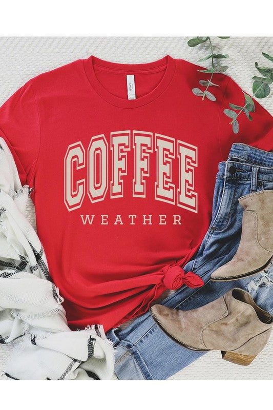 Coffee Weather Graphic Tee in 20 Colors