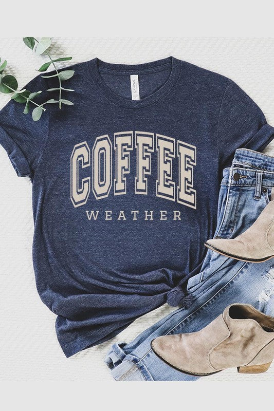 Coffee Weather Graphic Tee in 20 Colors