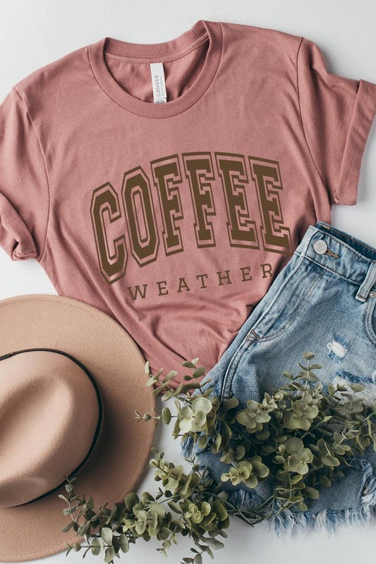 Coffee Weather Graphic Tee in 20 Colors