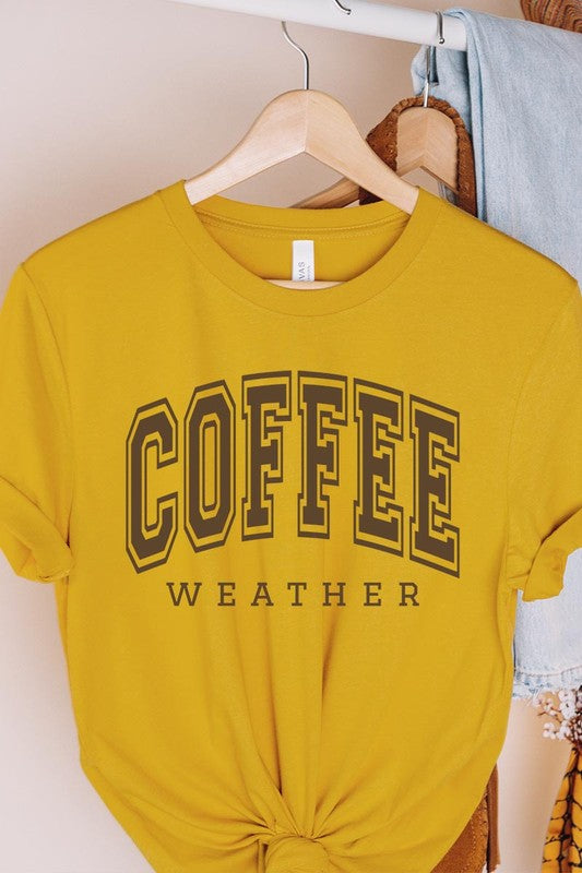 Coffee Weather Graphic Tee in 20 Colors