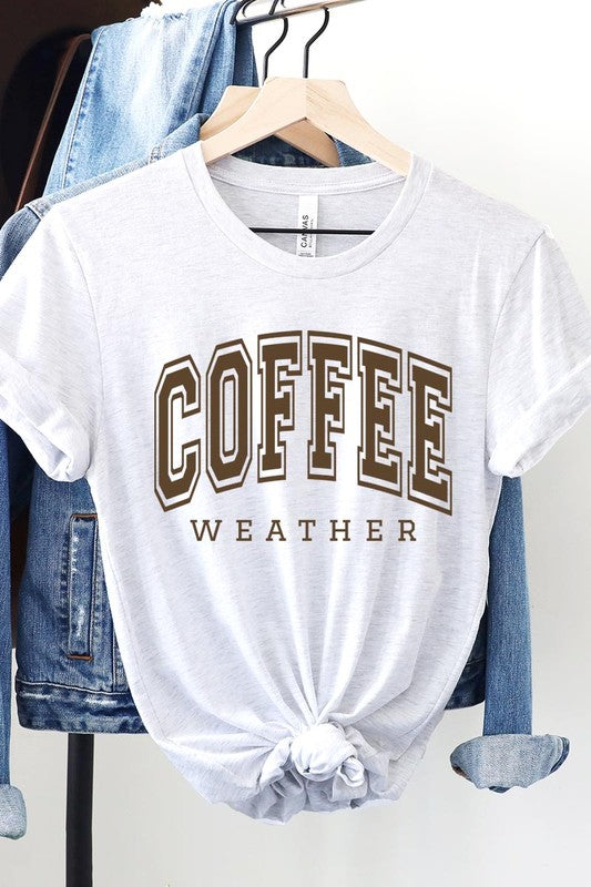 Coffee Weather Graphic Tee in 20 Colors