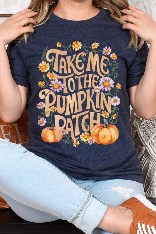 Take Me To The Pumpkin Patch Graphic Tee in 20 Colors